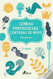 Lendas Portuguesas Contadas de Novo