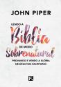 Lendo A Bíblia De Modo Sobrenatural - Preview