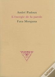 L'Energie De La Parole