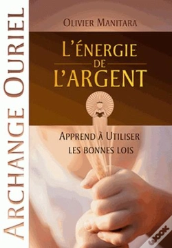 Capa do artigo L'Energie De L'Argent : Apprends A Utiliser Les Bonnes Lois