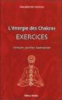 L'Energie Des Chakras, Exercices ; Stimuler, Purifier, Harmoniser - Preview