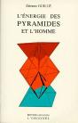 L'Energie Des Pyramides Et L'Homme - Preview