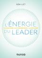 L'Énergie Du Leader : La Cultiver, La Concentrer, La Diffuser - Preview