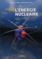 L'Énergie Nucléaire, Comprendre L'Avenir - Preview