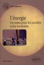 L'Énergie. Un Enjeu Pour Les Sociétés Et Les Territoires - Preview