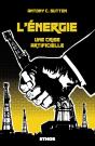 L'Énergie : Une Crise Artificielle - Preview