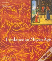 L'Enfance Au Moyen Age