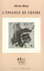 L'Enfance De Croire - Preview