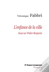 L'Enfance De La Ville