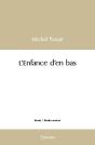 L'Enfance D'En Bas - Preview