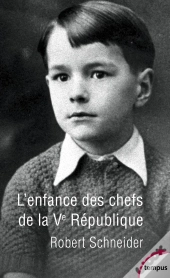 L'Enfance Des Chefs De La Ve République
