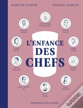 L'Enfance Des Chefs