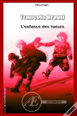 Capa do artigo L'Enfance Des Tueurs