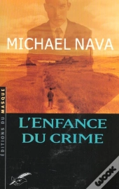 L'Enfance Du Crime
