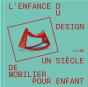 L'Enfance Du Design - Preview