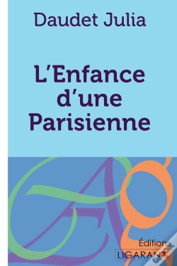 Capa do artigo L'Enfance D'Une Parisienne