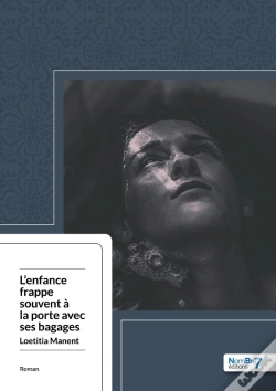 Capa do artigo L'Enfance Frappe Souvent À La Porte Avec Ses Bagages