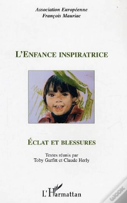 Capa do artigo L'Enfance Inspiratrice ; Eclat Et Blessures