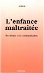 L'Enfance Maltraitée - Preview