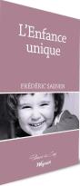 L'Enfance Unique - Preview