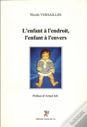 L'Enfant À L'Endroit, L'Enfant À L'Envers