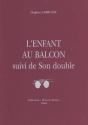 L'Enfant Au Balcon ; Son Double - Preview