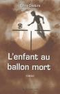 L'Enfant Au Ballon Mort - Preview