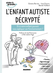 L'Enfant Autiste Decrypte