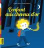 L'Enfant Aux Cheveux D'Or - Preview
