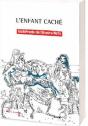 L'Enfant Caché - Preview