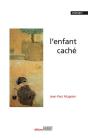 L'Enfant Caché - Preview