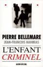 L'Enfant Criminel - Preview