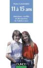 L'Enfant De 11 A 15 Ans ; Mutations, Conflits Et Decouvertes De L'Adolescence - Preview