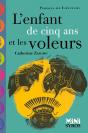 L'Enfant De Cinq Ans Et Les Voleurs - Preview