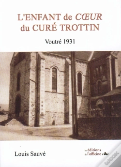 Capa do artigo L'Enfant De Coeur Du Curé Trottin ; Voutré 1931