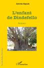 L'Enfant De Dindefello - Preview