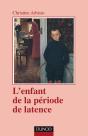 L'Enfant De La Période De Latence - 2ème Édition - Preview