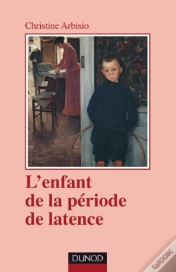 Capa do artigo L'Enfant De La Période De Latence - 2ème Édition