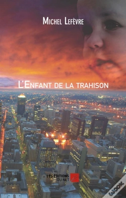 Capa do artigo L'Enfant De La Trahison