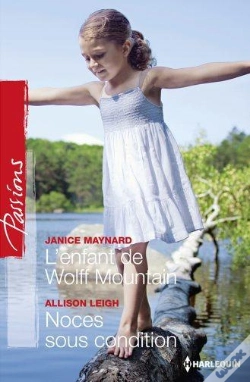 Capa do artigo L'Enfant De Wolff Mountain - Noces Sous Condition