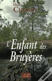 L'Enfant Des Bruyeres