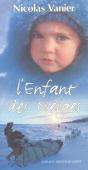 L'Enfant Des Neiges ; Edition 2002 - Preview
