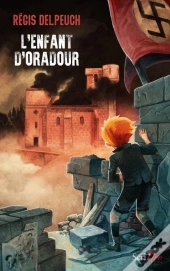 L'Enfant D'Oradour
