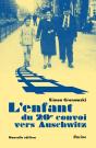 L'Enfant Du 20e Convoi Vers Auschwitz : Sauver Les Enfants - Preview
