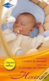 L'Enfant Du Bonheur - Le Messager De L'Amour