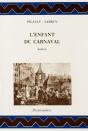 L'Enfant Du Carnaval - Preview