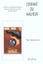 L'Enfant Du Malheur ; Le Parti Communiste Dans La Lutte Pour La Paix (1914-1947) - Preview