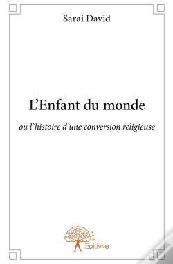 Capa do artigo L'Enfant Du Monde ; Ou L'Histoire D'Une Conversion Religieuse