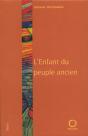 L'Enfant Du Peuple Ancien - Preview