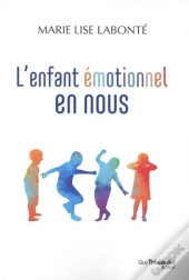 L'Enfant Émotionnel En Nous